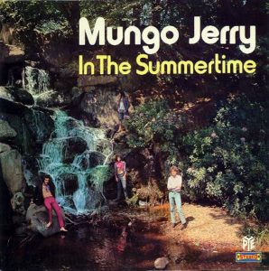 Mungo Jerry debut album, In The Summertime, France.